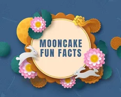 5 Fun Facts About Mooncakes